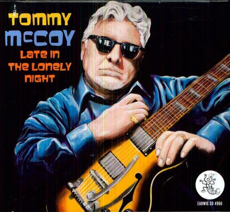 Tommy McCoy: Late In The Lonely Night, CD