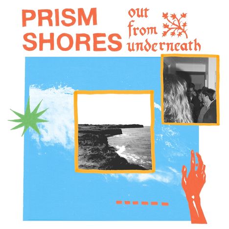 Prism Shores: Out from Underneath, LP