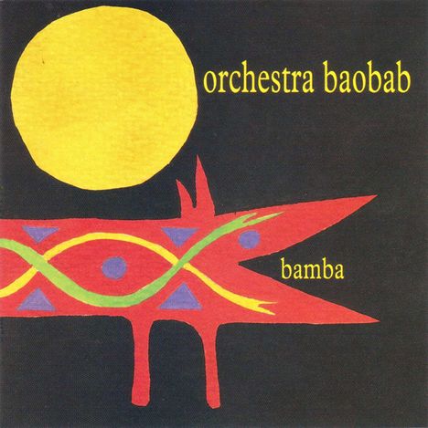 Orchestra Baobab: Bamba, CD