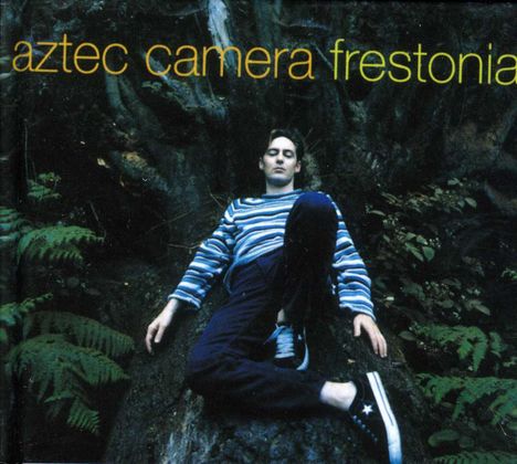 Aztec Camera: Frestonia (Expanded Edition), CD