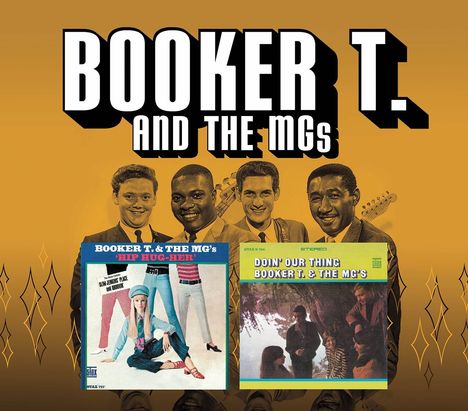 Booker T. &amp; The MGs: Hip Hug Her &amp; Doin' Our Thing (+ Bonus), CD