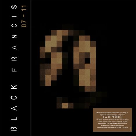 Frank Black (Black Francis): 07 - 11, 9 CDs