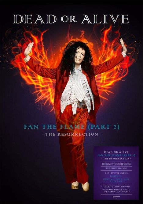 Dead Or Alive: Fan The Flame (Part 2): The Resurrection (Deluxe Edition), 2 CDs