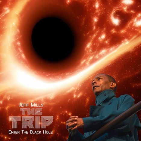 Jeff Mills: The Trip – Enter The Black Hole, 2 LPs