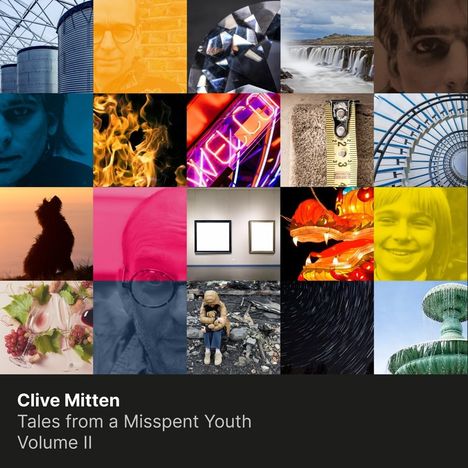 Clive Mitten: Tales From A Misspent Youth Volume II, 2 CDs