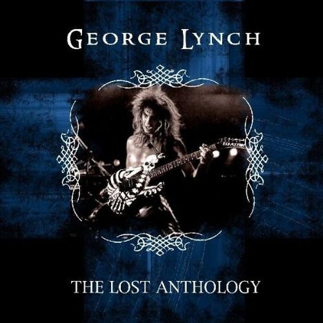 George Lynch: The Lost Anthology, 2 CDs