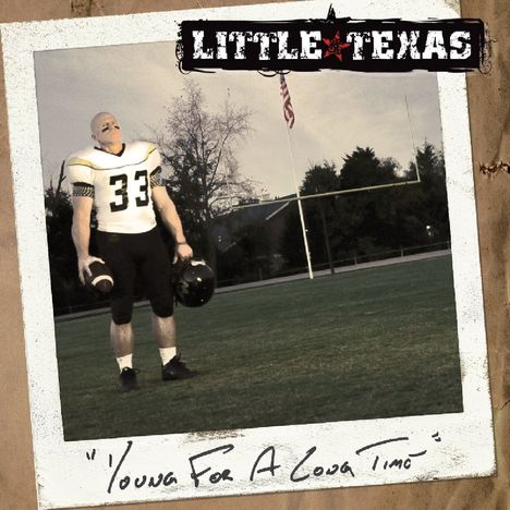Little Texas: Young For A Long Time, CD