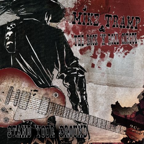 Mike Tramp (ex White Lion): Stand Your Ground, CD