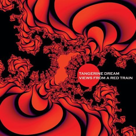 Tangerine Dream: Views From A Red Train, CD