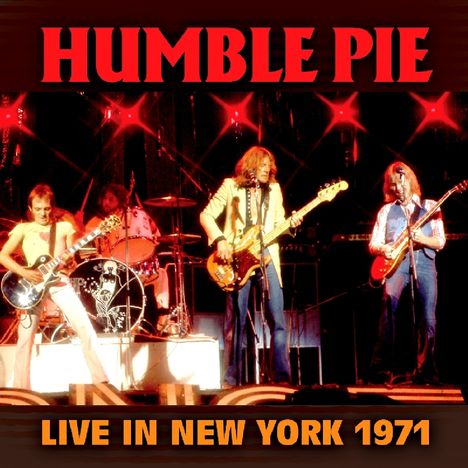 Humble Pie: Live In New York 1971, CD