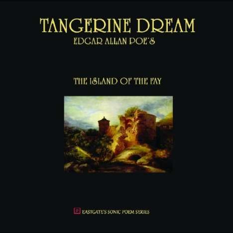 Tangerine Dream: The Island Of The Fay, CD