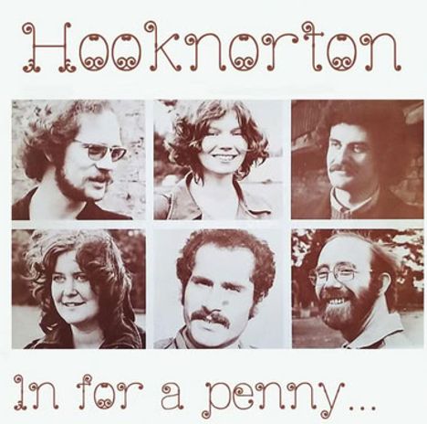 "Hooknorton" oben, "In for a penny..." unten. Sechs Porträtfotos in Schwarz-Weiß, drei Männer, drei Frauen.