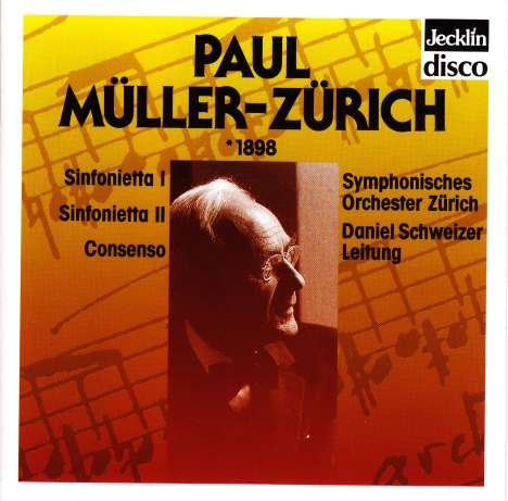 Paul Müller-Zürich (1898-1993): Sinfoniettas Nr.1 &amp; 2, CD