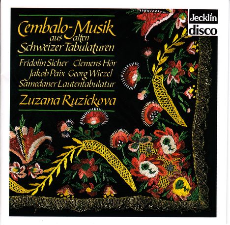 Zuzana Ruzickova - Musik aus alten Schweizer Tabulaturen, CD