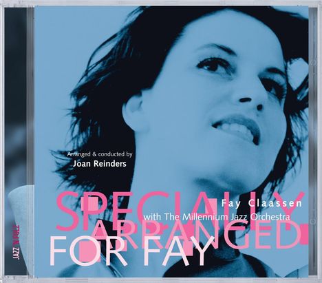 Fay Claassen (geb. 1969): Specially Arranged For Fay, CD