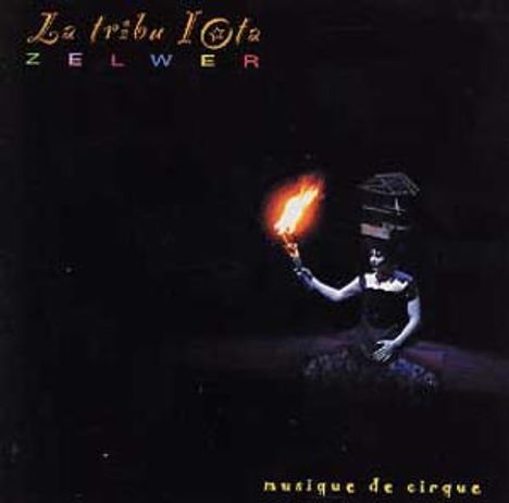 Jean-Marc Zelwer: La Tribu Iota, CD