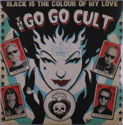 "BLACK IS THE COLOUR OF MY LOVE" oben; "THE GO GO CULT" mittig. Illustration zeigt eine mystische Figur mit Spielkarten.