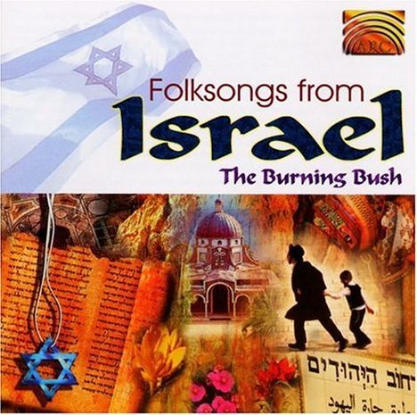 The Burning Bush: Folksongs From Israel, CD
