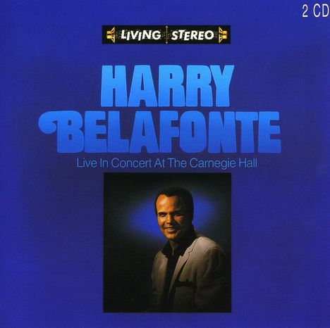 Harry Belafonte: Live At The Carnegie Hall, 2 CDs