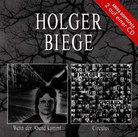 Holger Biege: Wenn der Abend kommt / Circulus, 2 CDs