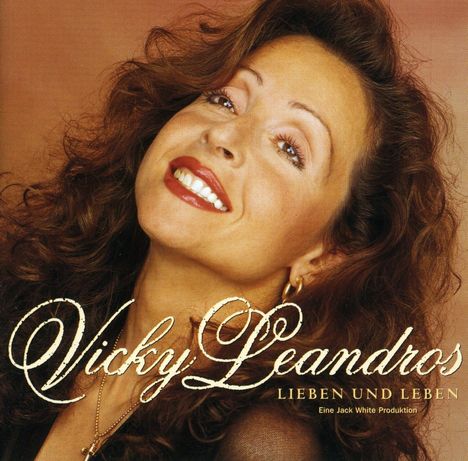 Vicky Leandros: Lieben und Leben, CD