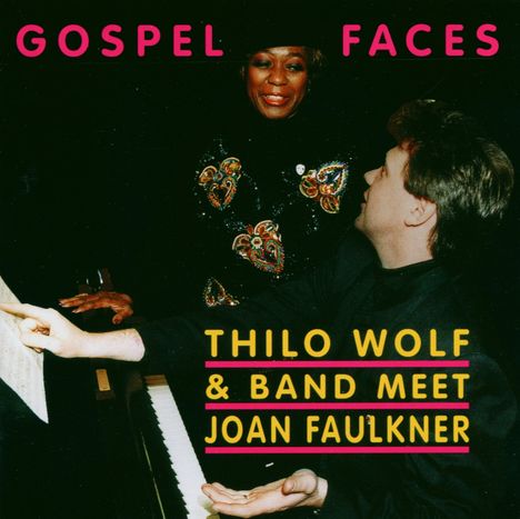 Thilo Wolf (geb. 1967): Gospel Faces, CD