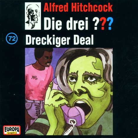 Die drei ??? (Folge 072) - Dreckiger Deal, CD