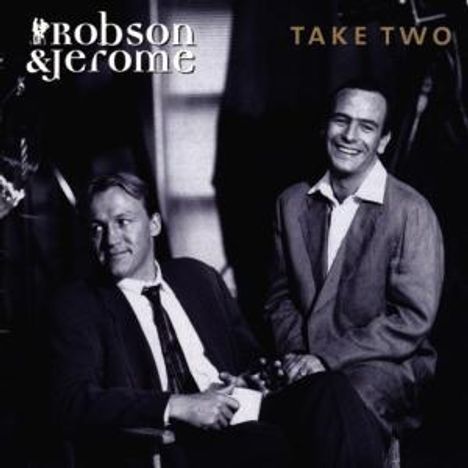 Robson &amp; Jerome: Take Two, CD