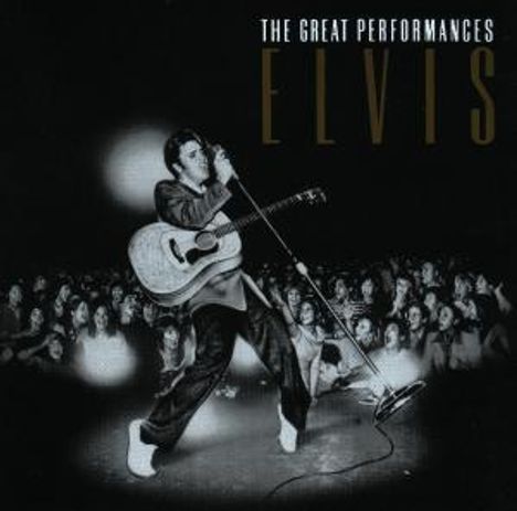 Elvis Presley (1935-1977): The Great Performances, CD