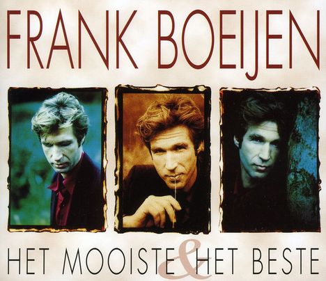 Frank Boeijen: Het Mooiste &amp; Het Beste, 2 CDs