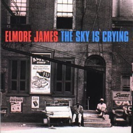 Elmore James: The Sky Is Crying, CD