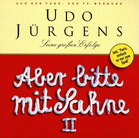 Udo Jürgens (1934-2014): Aber bitte mit Sahne II, CD