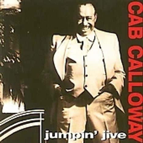 Cab Calloway (1907-1994): Jumpin' Jive, CD