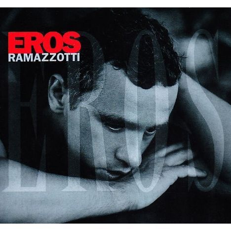 Eros Ramazzotti: Eros, CD