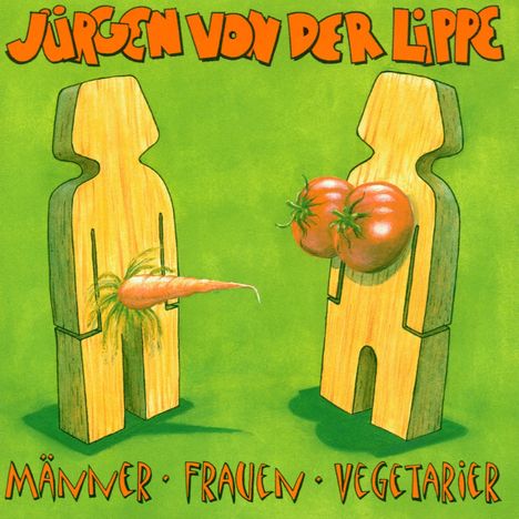 Jürgen von der Lippe: Männer, Frauen, Vegetarier, CD