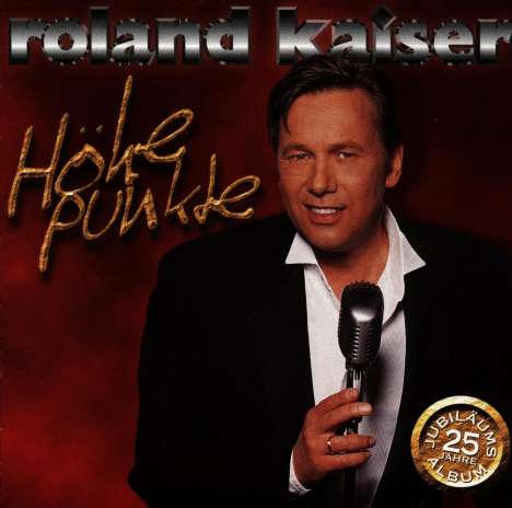 Roland Kaiser: Höhepunkte, CD