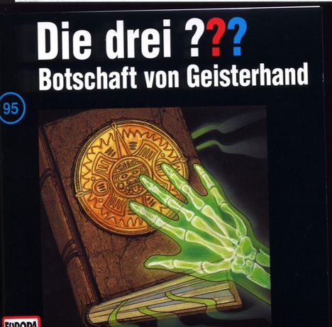 Die drei ??? (Folge 095) - Botschaft von Geisterhand, CD