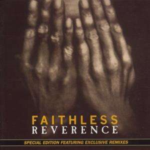 Faithless: Reverence, CD