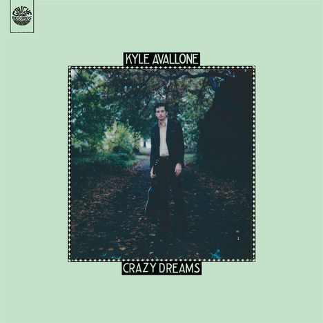 Kyle Avallone: Crazy Dreams, LP