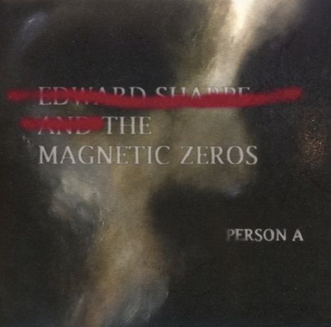 Edward Sharpe &amp; The Magnetic Zeros: Person A, CD