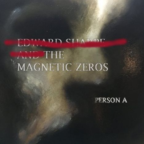 Edward Sharpe &amp; The Magnetic Zeros: Person A, LP