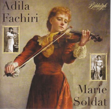 Adila Fachiri &amp; Marie Soldat, Violine, CD