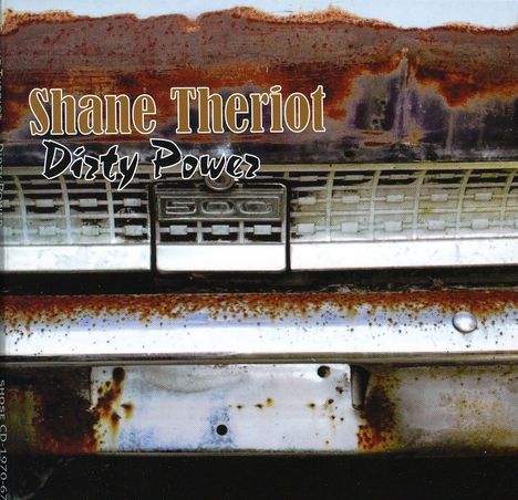 Shane Theriot: Dirty Power, CD