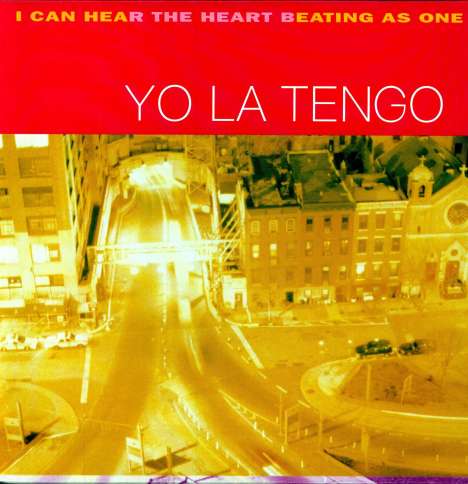 Yo La Tengo: I Can Hear The Heart Beating As One (180g), LP