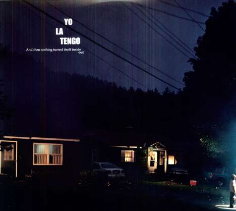 Yo La Tengo: And Then Nothing Turned Itself Inside-Out, 2 LPs
