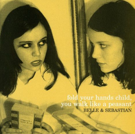 Belle &amp; Sebastian: Fold Your Hands Child You Walk, CD