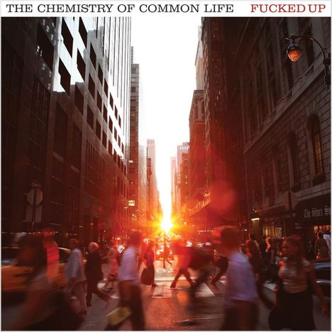 Fucked Up: The Chemistry Of Common, CD