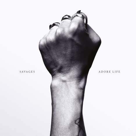 Savages (Post Punk): Adore Life, LP