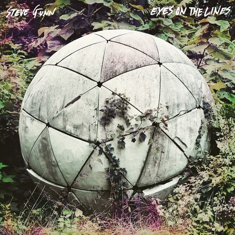 Steve Gunn: Eyes On The Lines, CD