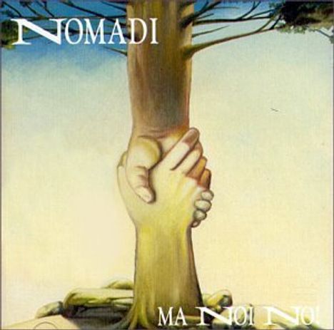I Nomadi: Ma Noi No (Hits), CD